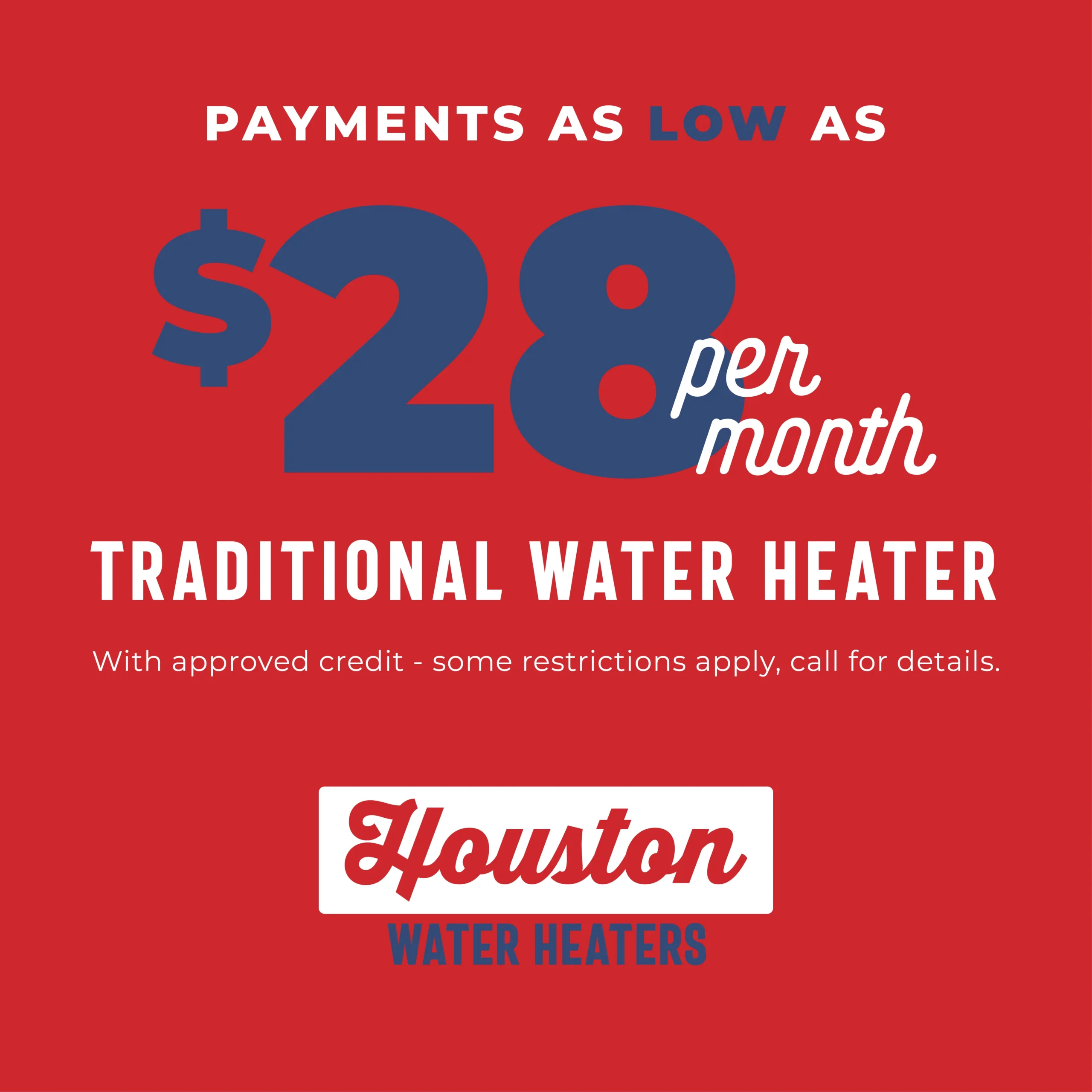 $28 per month Tankless Water Heater